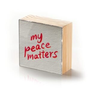 Totem Decorativo 'My Peace Matters'